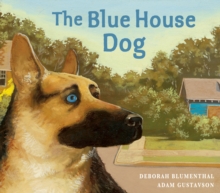 The Blue House Dog