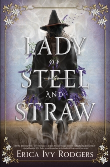 Lady of Steel and Straw