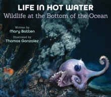 Life in Hot Water : Wildlife at the Bottom of the Ocean