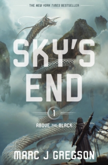 Sky's End : A YA Epic of Deadly Trials, Skyships, and Monster Battles
