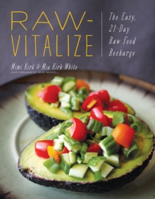 Raw-Vitalize : The Easy, 21-Day Raw Food Recharge