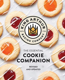 The King Arthur Baking Company Essential Cookie Companion