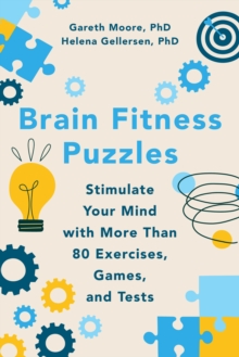 Countryman Press Brain Fitness Puzzles , Stimulate Your Mind With More Than 80 Exercises, Games, And Tests