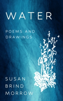 Water : Poems and Drawings