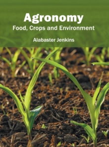 Agronomy: Food, Crops and Environment