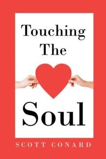 Touching the Soul