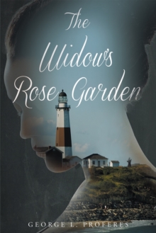 The Widow's Rose Garden