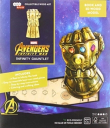 IncrediBuilds: Marvel: Infinity Gauntlet Book and 3D Wood Model, Kit Book IncrediBuilds: Marvel: Infinity Gauntlet Book and 3D Wood Model, Kit Book