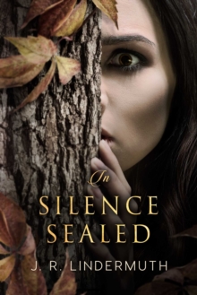 In Silence Sealed