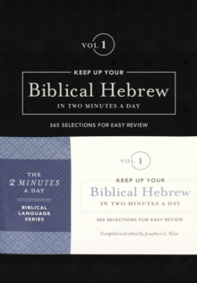Keep Up Your Biblical Hebrew In Two Vol1 : 365 Selections for Easy Review, Leather / fine binding Book Keep Up Your Biblical Hebrew In Two Vol1 : 365 Selections for Easy Review, Leather / fine binding Book