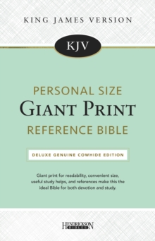 KJV Personal Size Giant Print Reference Bible : Deluxe Genuine Cowhide Edition, Leather / fine binding Book KJV Personal Size Giant Print Reference Bible : Deluxe Genuine Cowhide Edition, Leather / fine binding Book