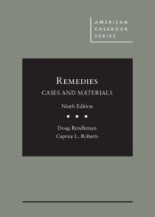 Remedies, Cases and Materials, Hardback Book Remedies, Cases and Materials, Hardback Book