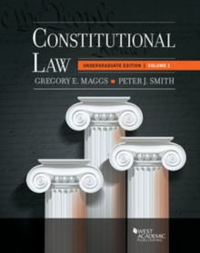 Constitutional Law, Volume 1 : Higher Education Edition, Paperback / softback Book Constitutional Law, Volume 1 : Higher Education Edition, Paperback / softback Book