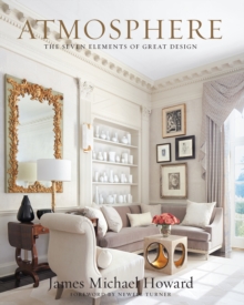 Atmosphere : The Seven Elements of Great Design