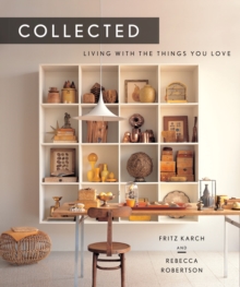 Abrams Collected , Living With The Things You Love