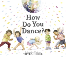 How Do You Dance?