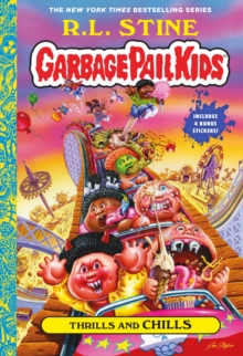 Thrills and Chills (Garbage Pail Kids Book 2)