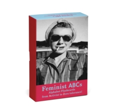 Feminist ABCs Alphabet Flashcards : From Activist to Zero Tolerance!, Cards Book Feminist ABCs Alphabet Flashcards : From Activist to Zero Tolerance!, Cards Book