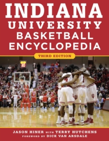 Indiana University Basketball Encyclopedia