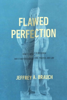 Flawed Perfection