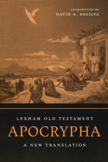 Lexham Old Testament Apocrypha : A New Translation