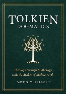 Tolkien Dogmatics