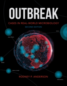 Outbreak : Cases in Real-World Microbiology