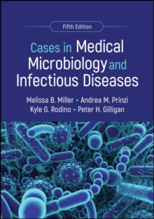 Cases in Medical Microbiology and Infectious Diseases