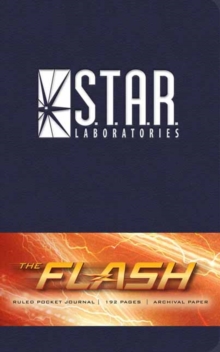 The Flash: S.T.A.R. Labs Ruled Pocket Journal, Hardback Book The Flash: S.T.A.R. Labs Ruled Pocket Journal, Hardback Book