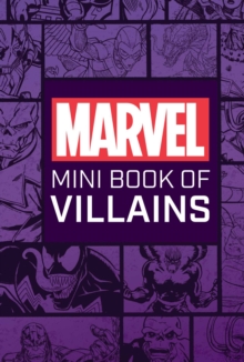 Marvel Comics: Mini Book Of Villains