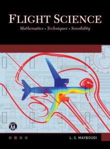 Flight Science : Mathematics  Techniques  Sensibility