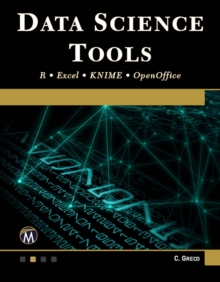 Data Science Tools : R  Excel  KNIME  OpenOffice