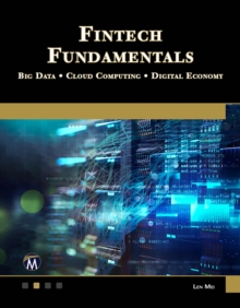 Fintech Fundamentals : Big Data / Cloud Computing / Digital Economy