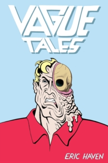 Vague Tales, Hardback Book Vague Tales, Hardback Book