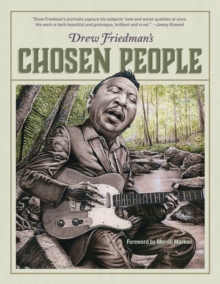 Drew Friedman's Chosen People, Hardback Book Drew Friedman's Chosen People, Hardback Book