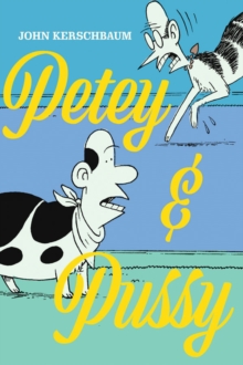 Petey & Pussy: Puppy Love, Paperback / softback Book Petey & Pussy: Puppy Love, Paperback / softback Book
