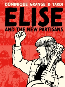 Elise And The New Partisans