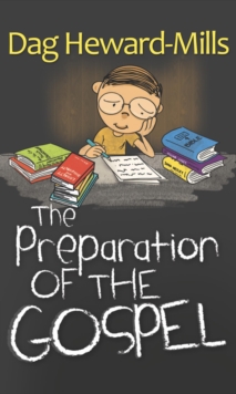 Preparation of the Gospel