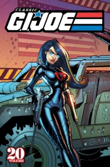 Classic G.I. JOE, Vol. 20, Paperback / softback Book Classic G.I. JOE, Vol. 20, Paperback / softback Book