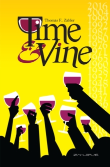 Time And Vine, Paperback / softback Book Time And Vine, Paperback / softback Book