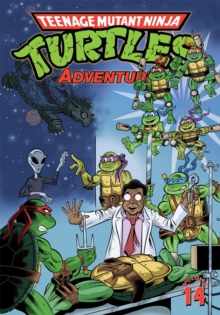 Teenage Mutant Ninja Turtles Adventures, Vol. 14, Paperback Book Teenage Mutant Ninja Turtles Adventures, Vol. 14, Paperback Book