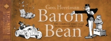 Loac Essentials Volume 12 : Baron Bean, 1918, Hardback Book Loac Essentials Volume 12 : Baron Bean, 1918, Hardback Book