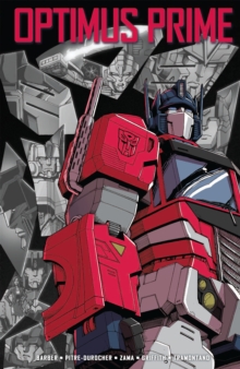 Transformers Optimus Prime, Vol. 5, Paperback / softback Book Transformers Optimus Prime, Vol. 5, Paperback / softback Book