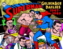 Superman : The Golden Age Newspaper Dailies, Hardback Book Superman : The Golden Age Newspaper Dailies, Hardback Book