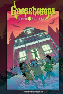 Goosebumps : Horrors of the Witch House, Hardback Book Goosebumps : Horrors of the Witch House, Hardback Book