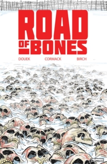 Road of Bones