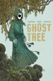 Ghost Tree, Paperback / softback Book Ghost Tree, Paperback / softback Book