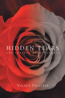 Hidden Tears : The Perfect Relationship