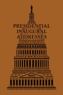 Presidential Inaugural Addresses