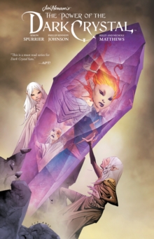 Jim Henson's The Power of the Dark Crystal Vol. 3, Hardback Book Jim Henson's The Power of the Dark Crystal Vol. 3, Hardback Book